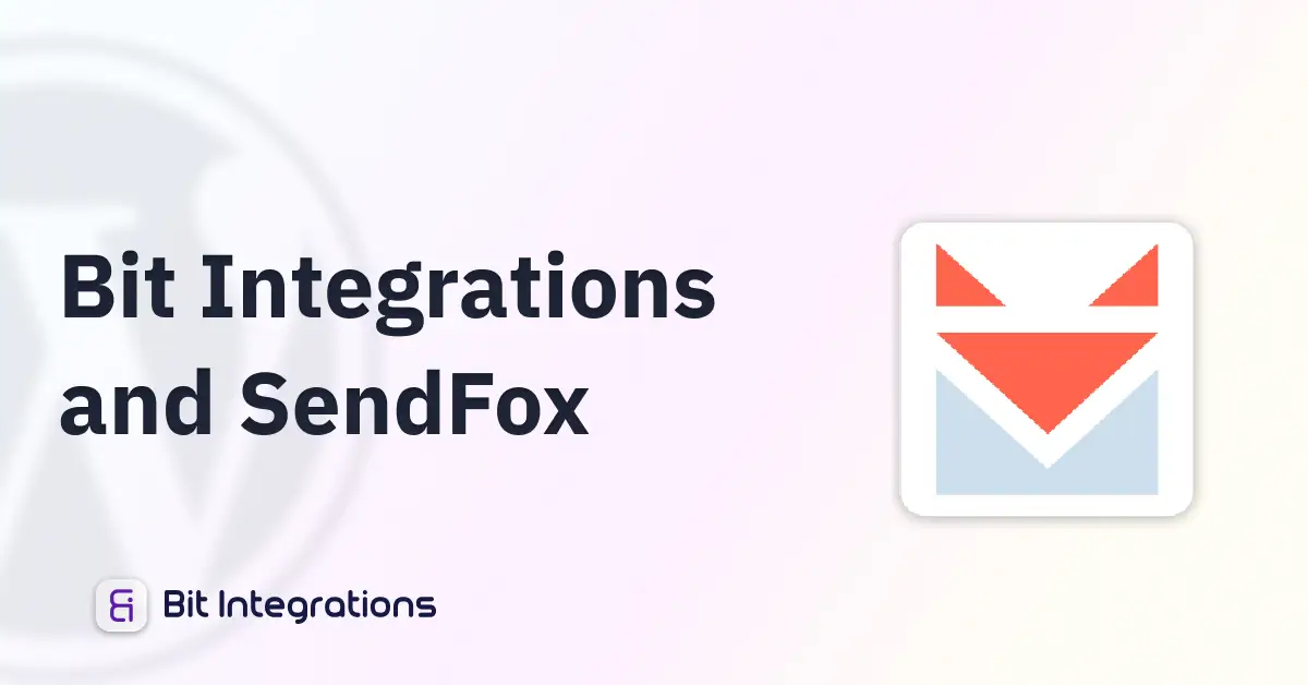 Sendfox Integrations