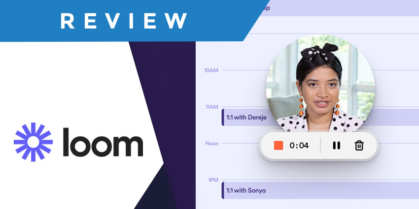 Loom Review
